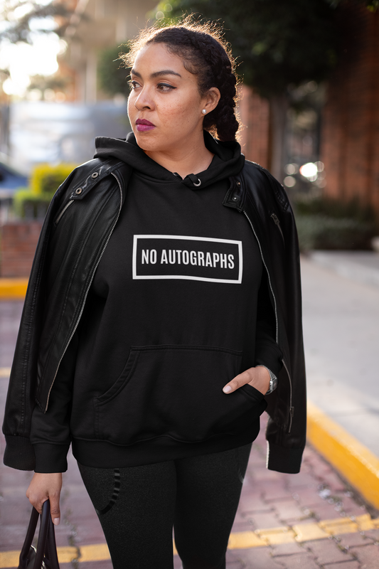 No Autographs Hoodie