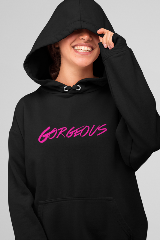 Gorgeous Hoodie